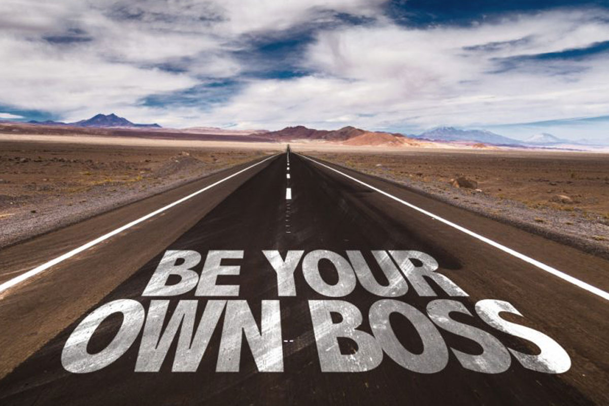 Be Your Own Boss — Effectively